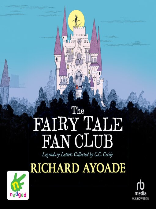 Title details for The Fairy Tale Fan Club by Richard Ayoade - Available